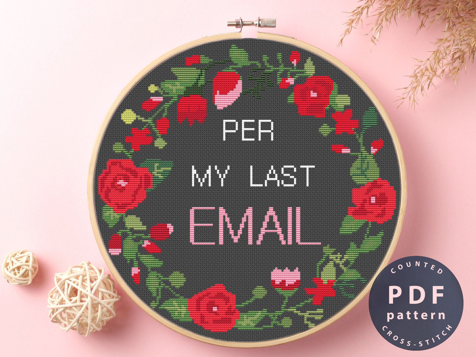 Per My Last Email Cross Stitch | Digital Pdf Pattern Download #EMX066